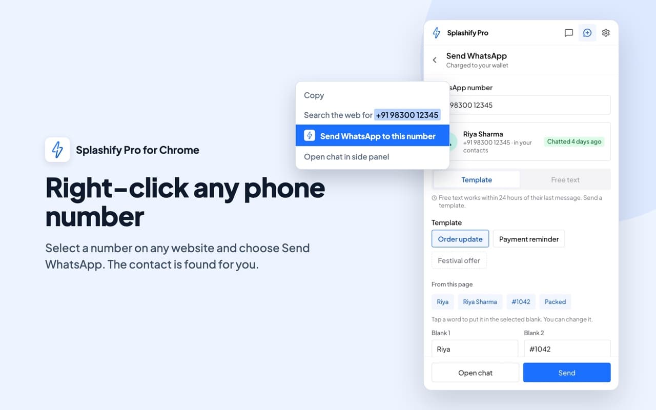 Right-click any phone number: the Chrome right-click menu on a selected number with Send WhatsApp to this number, and the side panel open on the send box with the contact found, the Template and Free text switch, the templates and the words from the page as buttons