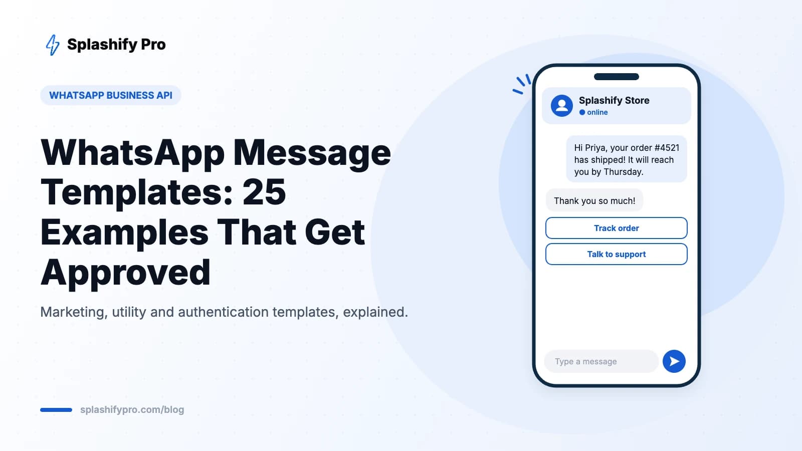 WhatsApp Message Templates: Types, Approval Rules & 25 Examples (2026)
