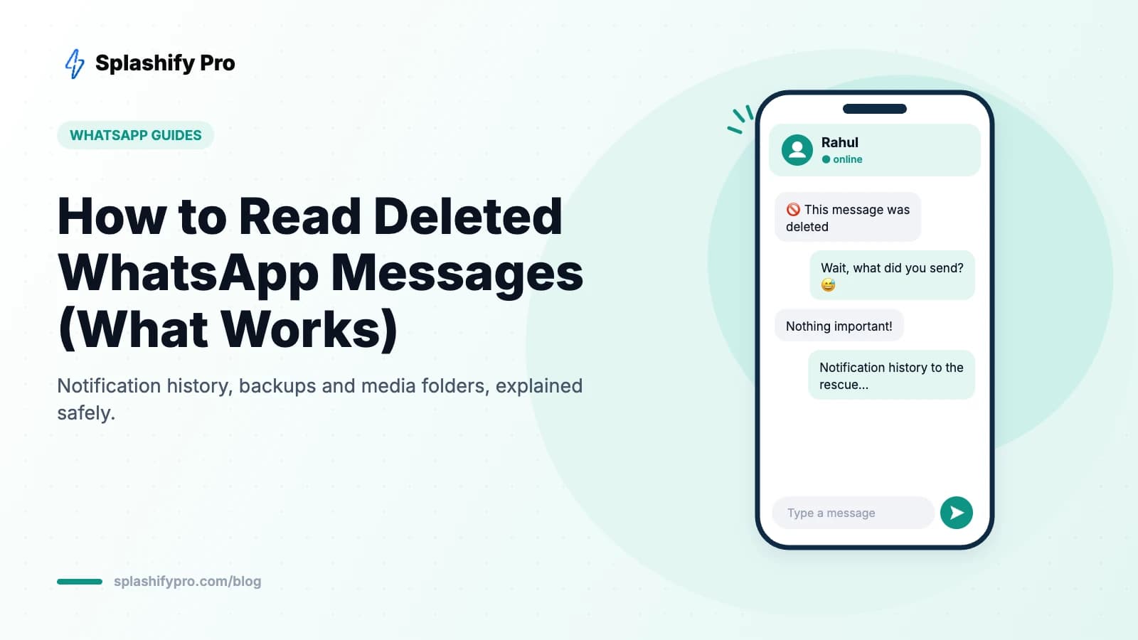 How to Read Deleted WhatsApp Messages: What Actually Works in 2026